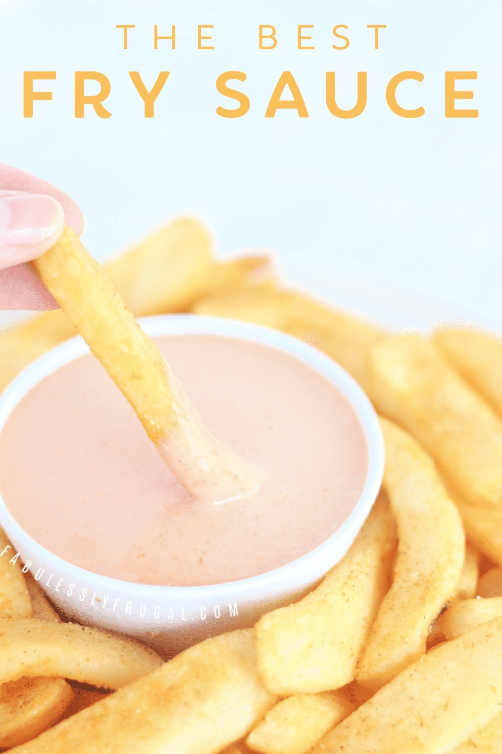 How to Make Ultimate Guide: How to Make the Perfect Fry Sauce at Home ...